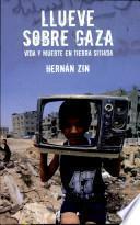 libro Llueve Sobre Gaza